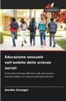 Annika Groeger - Educazione sessuale nell'ambito delle scienze sociali