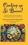 Melinda Nielsen - Cooking Up Si Bueno!