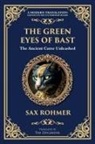 Sax Rohmer - The Green Eyes of Bast