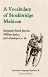 Benjamin Smith Barton, William Jenks, John Konkapot - A Vocabulary of Stockbridge Mahican