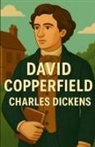 Charles Dickens - David Copperfield(Illustrated)