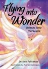 Jessica Policarpo - Flying into Wonder - Volando nella Meraviglia