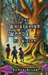 James Allen - The Whispering Woods of Wisdom