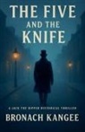 Bronach Kangee - The five and the Knife