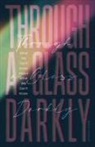 Arthur Tiger - Through a Glass Darkly