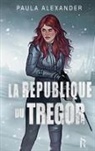 Paula Alexander, Sève Rouge éditions - La République du Trégor