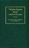 Jill (EDT)/ Kelley Barnum, The Kent State University Press, Jill Barnum, Wyn Kelley, Christopher Sten - 'Whole Oceans Away'