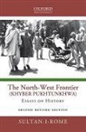 Sultan-i-Rome - The North-West Frontier (Khyber Pakhtunkhwa)