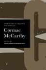 Stacey Peebles, Benjamin West - Approaches to Teaching the Works of Cormac McCarthy
