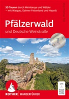Jörg-Thomas Titz - Pfälzerwald und Deutsche Weinstraße, Rother Wanderführer