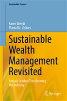 Ra, Marta Ra, Karen Wendt - Sustainable Wealth Management Revisited