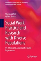 Sheying Chen, Wu, Qi Wu - Social Work Practice and Research with Diverse Populations