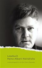 Heinz-Albert Heindrichs, Gajewsky, Walter Gödden, Walter Prof.Dr. Gödden, Walter Prof.Dr. Gödden - Lesebuch Heinz-Albert Heindrichs