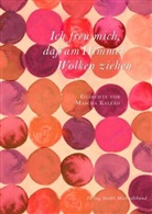 Akademie für Kinder und Jugendli, Astrid Dehe, Deutsche Akademie für Kinder und Jugendliteratur e. V., Deutsche Akademie für Kinder und Jugendliteratur e.V. - Ich freu mich, daß am Himmel Wolken ziehen