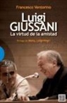 LUIGI GIUSSANI (LA VIRTUD DE LA AMISTAD)
