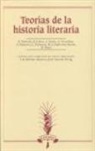 Luis Beltrán Almería, Antoni Escrig, Lee . . . [et al. Paterson - Teorías de la historia literaria