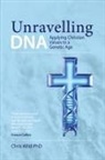 Christopher Paul Wild - Unravelling DNA