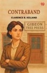 Clarence B. Kelland - Contraband