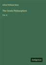 Alfred William Benn - The Greek Philosophers