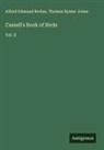 Alfred Edmund Brehm, Thomas Rymer Jones - Cassell's Book of Birds