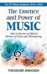 Theodore Andoseh - The Essence and Power of Music