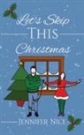 Jennifer Nice - Let's Skip This Christmas