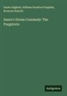 Brunone Bianchi, Dante Alighieri, William Stratford Dugdale - Dante's Divine Commedy: The Purgatorio