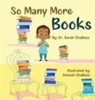 Sarah Shabazz - So Many More Books