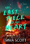Scott Emma - The Last Piece of His Heart