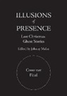Johnny Mains, Johnny Mains, Johnny Mains - Illusions of Presence