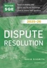 David Sixsmith - Revise SQE Dispute Resolution 2025/26