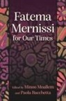 Minoo (EDT)/ Bacchetta Moallem, Paola Bacchetta, Minoo Moallem - Fatema Mernissi for Our Times