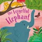 Miles Kelly - The Forgetful Elephant
