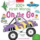 Miles Kelly - 100+ First Words: On the Go