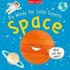 Fran Bromage - Big Words for Little Experts: Space