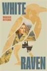 Maggie Ritchie - White Raven