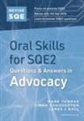 James J Ball, Linda Chadderton, Mark Thomas - Revise SQE Oral Skills for SQE2: Questions & Answers in Advocacy