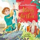 Miles Kelly - King Arthur
