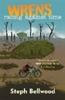 Steph Bellwood - WRENS: racing against time