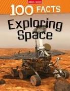 Steve Parker - 100 Facts Exploring Space