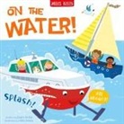 Miles Kelly - On the Water!