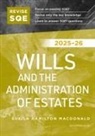 Sheila Hamilton Macdonald - Revise SQE Wills and the Administration of Estates 2025/26