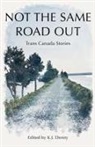 K J Denny - Not the Same Road Out