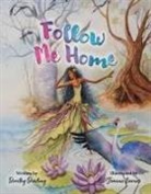 Dorothy Dowling - Follow Me Home