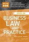 Benjamin Jones - Revise SQE Business Law and Practice 2025/26