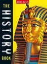 Miles Kelly, Philip Steele - The History Book