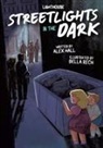 Alex Hall, Bella Rech - Streetlights in the Dark