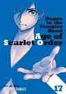 Nozomu Tamaki - Dance in the Vampire Bund: Age of Scarlet Order Vol. 17