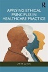 Dominic Glorioso - Applying Ethical Principles in Clinical Practice