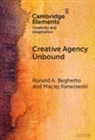 Beghetto Ronald A., Maciej Karwowski - Creative Agency Unbound